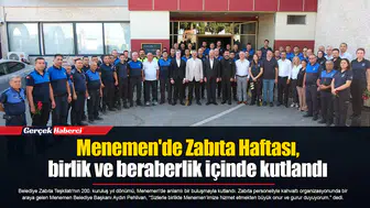 Menemen'de Zabıta Haftası, birlik ve beraberlik içinde kutlandı