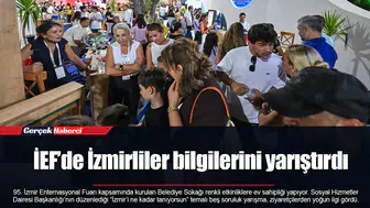 İEF’de İzmirliler bilgilerini yarıştırdı