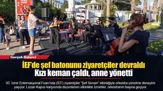 İEF’de şef batonunu ziyaretçiler devraldı... Kızı keman çaldı, anne yönetti