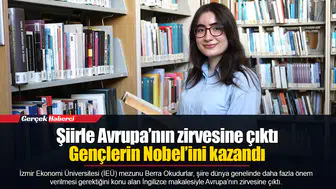 Şiirle Avrupa’nın zirvesine çıktı...  Gençlerin Nobel’ini kazandı