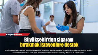 Büyükşehir’den sigarayı bırakmak isteyenlere destek