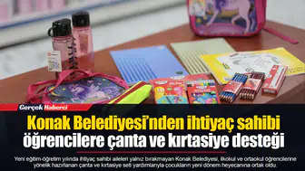 Konak Belediyesi’nden ihtiyaç sahibi öğrencilere çanta ve kırtasiye desteği