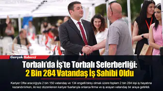 Torbalı’da İş’te Torbalı Seferberliği: 2 Bin 284 Vatandaş İş Sahibi Oldu