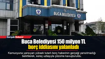 Buca Belediyesi 150 milyon TL borç iddiasını yalanladı