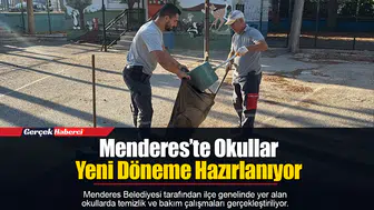 Menderes’te Okullar Yeni Döneme Hazırlanıyor