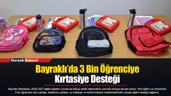 Bayraklı’da 3 Bin Öğrenciye Kırtasiye Desteği