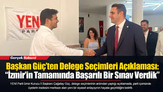 Başkan Güç’ten Delege Seçimleri Açıklaması: “İzmir’in Tamamında Başarılı Bir Sınav Verdik”