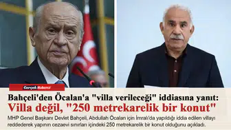 Bahçeli'den Öcalan'a "villa verileceği" iddiasına yanıt: Villa değil, "250 metrekarelik bir konut"