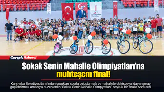 Sokak Senin Mahalle Olimpiyatları’na muhteşem final!