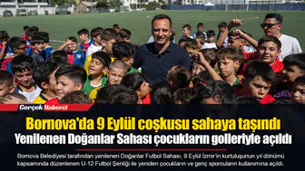 Bornova'da 9 Eylül coşkusu sahaya taşındı