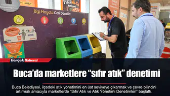 Buca’da marketlere “sıfır atık” denetimi