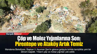 Çöp ve Moloz Yığınlarına Son: Pirentepe ve Ataköy Artık Temiz