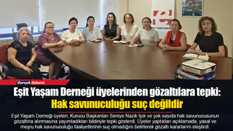 Eşit Yaşam Derneği üyelerinden tepki: Hak savunuculuğu suç değildir