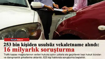 253 bin kişiden usulsüz vekaletname alındı: 16 milyarlık soruşturma
