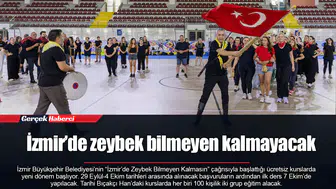 İzmir’de zeybek bilmeyen kalmayacak