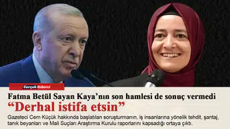 Fatma Betül Sayan Kaya’nın son hamlesi de sonuç vermedi “Derhal istifa etsin”