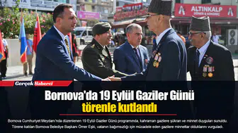 Bornova'da 19 Eylül Gaziler Günü törenle kutlandı