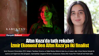 Altın Koza’da tatlı rekabet...  İzmir Ekonomi’den Altın Koza’ya iki finalist