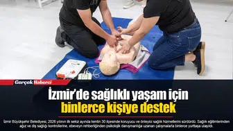 İzmir’de sağlıklı yaşam için binlerce kişiye destek