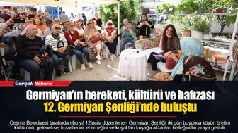 Germiyan’ın bereketi, kültürü ve hafızası 12. Germiyan Şenliği’nde buluştu