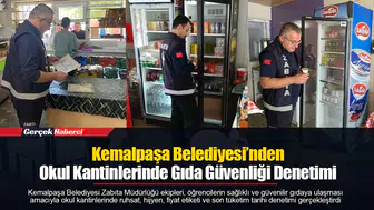 Kemalpaşa Belediyesi’nden Okul Kantinlerinde Gıda Güvenliği Denetimi