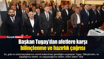 Başkan Tugay’dan afetlere karşı bilinçlenme ve hazırlık çağrısı