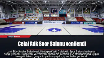 Celal Atik Spor Salonu yenilendi