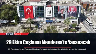 29 Ekim Coşkusu Menderes’te Yaşanacak