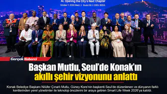 Başkan Mutlu, Seul’de Konak’ın akıllı şehir vizyonunu anlattı
