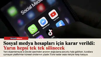 Sosyal medya hesapları için karar verildi: Yarın hepsi tek tek silinecek