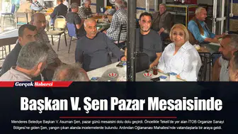 Başkan V. Şen Pazar Mesaisinde