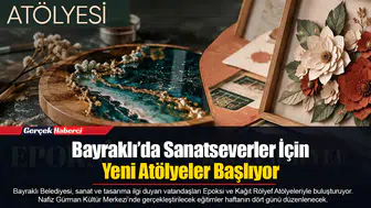 Bayraklı’da Sanatseverler İçin Yeni Atölyeler Başlıyor