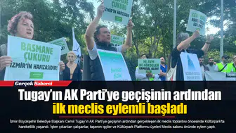 Tugay’ın AK Parti’ye geçişinin ardından ilk meclis eylemli başladı