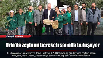 Urla’da zeytinin bereketi sanatla buluşuyor
