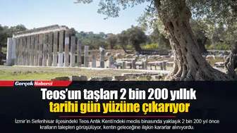 Teos’un taşları 2 bin 200 yıllık tarihi gün yüzüne çıkarıyor