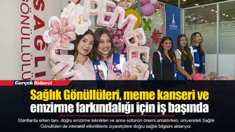 Sağlık Gönüllüleri, meme kanseri ve emzirme farkındalığı için iş başında