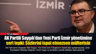 AK Partili Saygılı'dan Yeni Parti İzmir yönetimine sert tepki: Sözlerini ispat etmezsen müfterisin