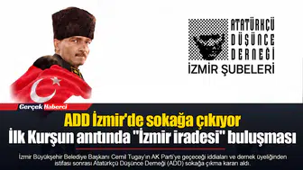 ADD İzmir'de sokağa çıkıyor...  İlk Kurşun anıtında "İzmir iradesi" buluşması