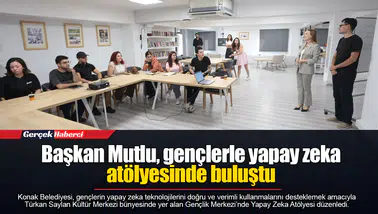 Başkan Mutlu, gençlerle yapay zeka atölyesinde buluştu