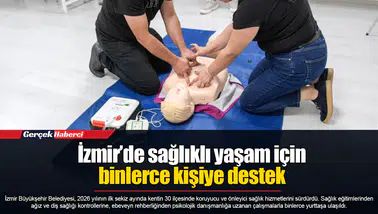 İzmir’de sağlıklı yaşam için binlerce kişiye destek