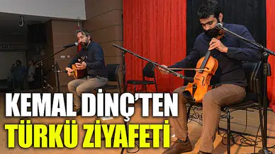 Kemal Dinç’ten türkü ziyafeti