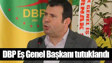 DBP Eş Genel Başkanı tutuklandı