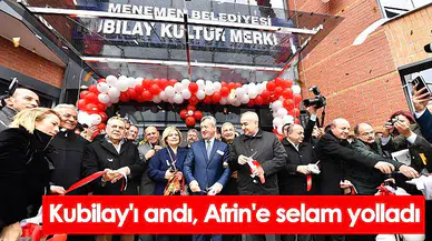 Kubilay'ı andı, Afrin'e selam yolladı