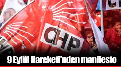9 Eylül Hareketi'nden manifesto