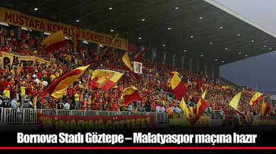 Bornova Stadı Göztepe – Malatyaspor maçına hazır