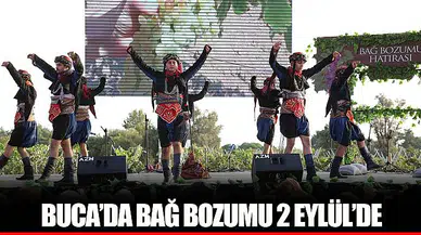BUCA’DA BAĞ BOZUMU 2 EYLÜL’DE