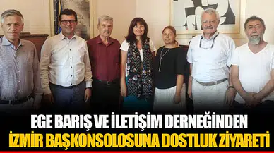 EGE BARIŞ VE İLETİŞİM DERNEĞİNDEN İZMİR BAŞKONSOLOSUNA DOSTLUK ZİYARETİ