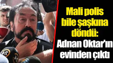 Mali polis bile şaşkına döndü: Adnan Oktar'ın evinden çıktı
