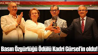 Basın Özgürlüğü Ödülü Kadri Gürsel’in oldu!