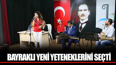 BAYRAKLI YENİ YETENEKLERİNİ SEÇTİ